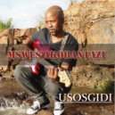 Mswes\'akobantaziI - Nas\'intombi (Original Mix)
