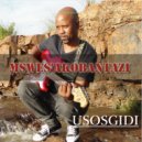 Mswes'akobantaziI - Umkhamanzi