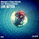 Mijangos & Peppe Citarella Ft. Venessa Jackson - Live Better