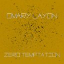 Omari Layon - Zero Temptation