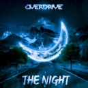 Overdrive (Br) - The Night