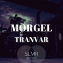 Morgel - Tranvar (Radio edit)