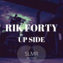 Rik Forty - Up Side