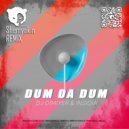 DJ DimixeR & Insidia - Dum Da Dum