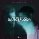 Nicky Romero & Low Blow - See you on the dancefloor
