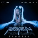 Sorana & David Guetta - redruM