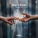 ARGO / SCHEID - Lovin U (Original Mix)