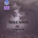 Mike Soon - Long Street