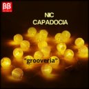 Nic Capadocia - Grooveria