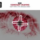 Zoe - Constant Craving (Toy Armada Radio Edit)