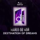 Marco De Nor - Destination Of Dreams