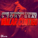 Jose Spinnin Cortes & Tony Beat - Bailar Contigo