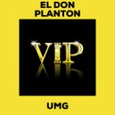 EL DON, PLANTON - VIP