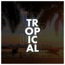 Tropical House - Poolside