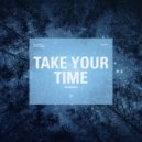 Jo Mendes - Take Your Time (Original Mix)