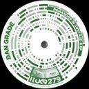 Dan Grade - Tellin Yew (Original Mix)