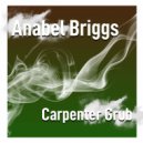 Anabel Briggs - Carpenter Grub