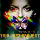 Two Jazz Project - Like A Butterfly