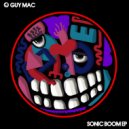 Guy Mac - Sonic Boom
