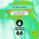 Tom & Mossee, Wallu & Martina Budde - No More Games