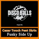 Cezar Touch Feat Skrin - Funky Side Up