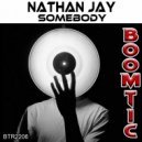 Nathan Jay - Somebody