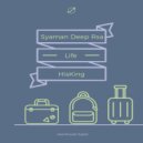 Syaman Deep Rsa feat. HisKing - Life