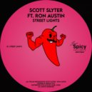 Scott Slyter Ft. Ron Austin - Street Lights
