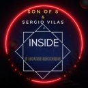 Son Of 8 & Sergio Vilas - Inside