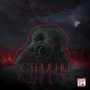 Freaks Out Sound - Cthulhu