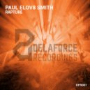 Paul elov8 Smith - Rapture
