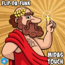 FLIP-DA-FUNK - Midas Touch