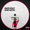 Gezvolt - Dark Moon