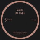 Zavaj - Da Hype
