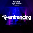 Alpha025 - Night Warriors (Radio Edit)