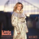 Little Boots - Out (Out)