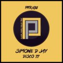 Simone D Jay - Disco 77