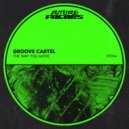 Groove Cartel - The Way You Move