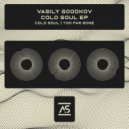 Vasily Goodkov - Too Far Gone
