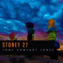 Tony Comfort Jones - Stoney 27 (Bruno Browning Mix)