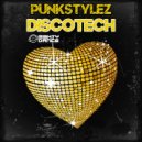 Punkstylez - Discotech