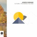 Joseph Rubiano - The Words You Said