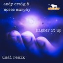 Andy Craig - Higher it Up