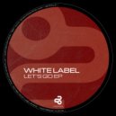 White Label - Shake That