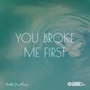 Dash Berlin - You Broke Me First