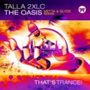 Talla 2XLC - The Oasis