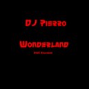 DJ Pierro - Wonderland