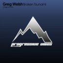 Greg Welsh - Broken Tsunami
