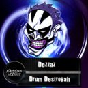 Dezzaz - Drum Destroyah