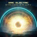 Eric Electric - Strikes In A Way (Original Mix)